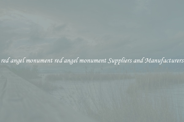 red angel monument red angel monument Suppliers and Manufacturers