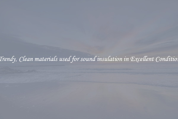 Trendy, Clean materials used for sound insulation in Excellent Condition