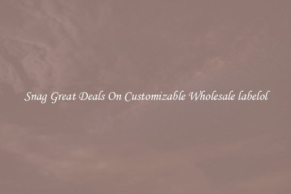 Snag Great Deals On Customizable Wholesale labelol