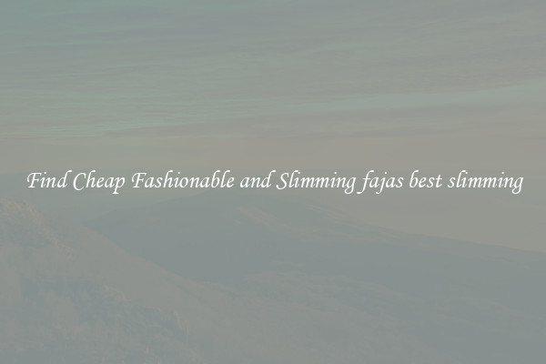 Find Cheap Fashionable and Slimming fajas best slimming